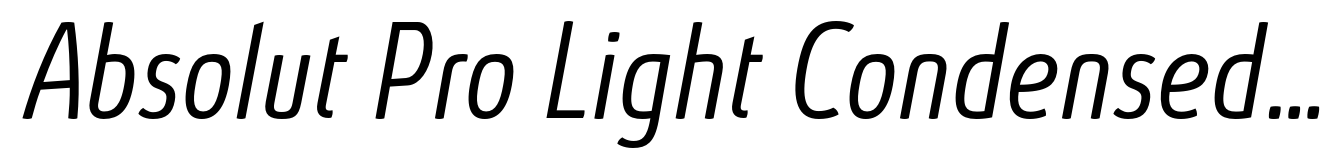 Absolut Pro Light Condensed Italic